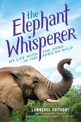 The Elephant Whisperer A Novel Exploring Loneliness and Belonging